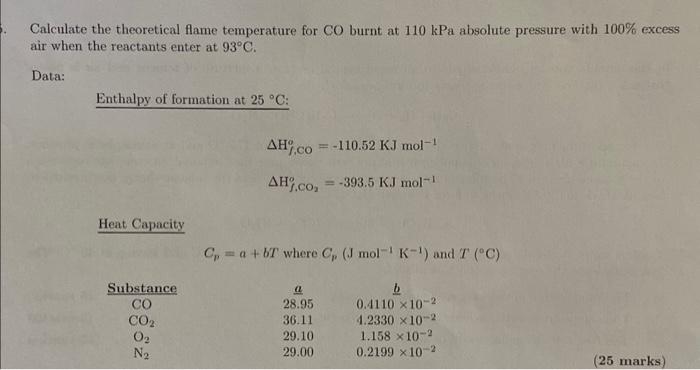 Answer quickly for thumbs up(Answer is T= 1481.3 deg celcius) Calculate the