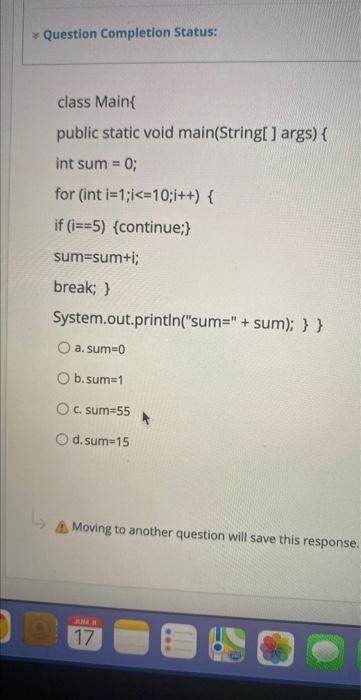  class Main\{ public static void main(String[] args) \{ int sum=0; for