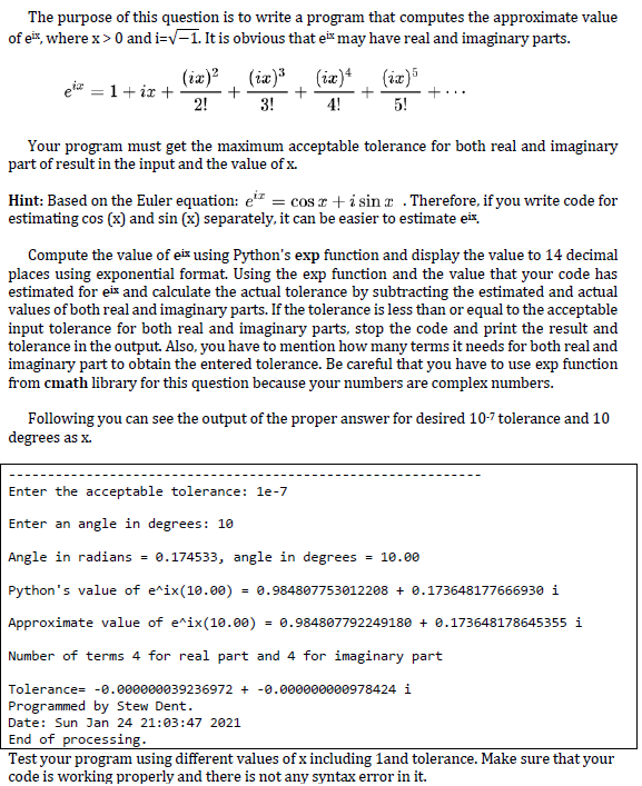 Python script please Please use exp(ix) function with complex value. and the
