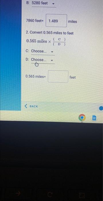 miles to feet 0.565 miles (D)(C) C: D: 0.565 miles = feet