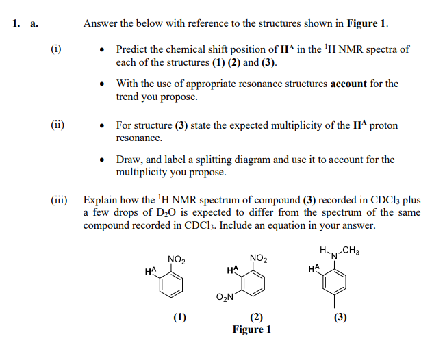  1. a. Answer the below with reference to the structures shown