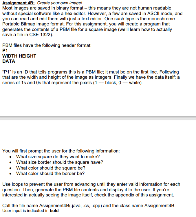 Need help solving in Java Assignment 4B: Create your own image! Most