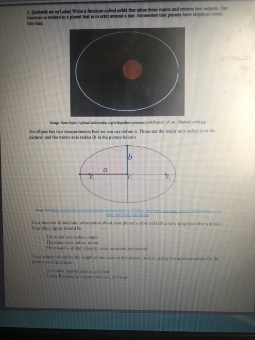  3. ISebmit on zyLabel Write a function called orblt that takes