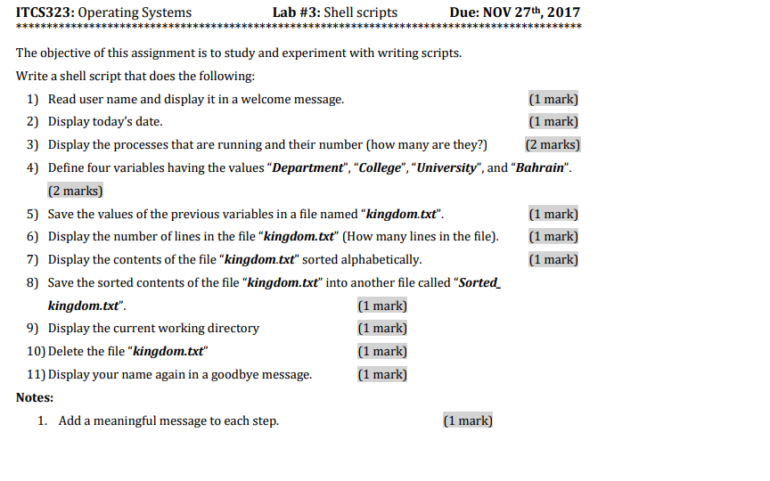  ITCS323: Operating System:s Lab #3: Shell scripts Due: NOV 27th, 2017