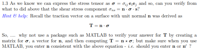  1.3 As we know we can express the stress tensor as