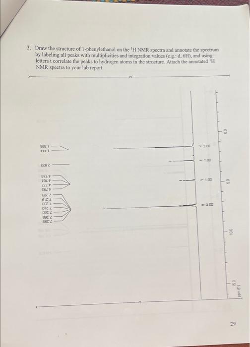 can you help with that question? 3. Draw the structure of 1-phenylethanol