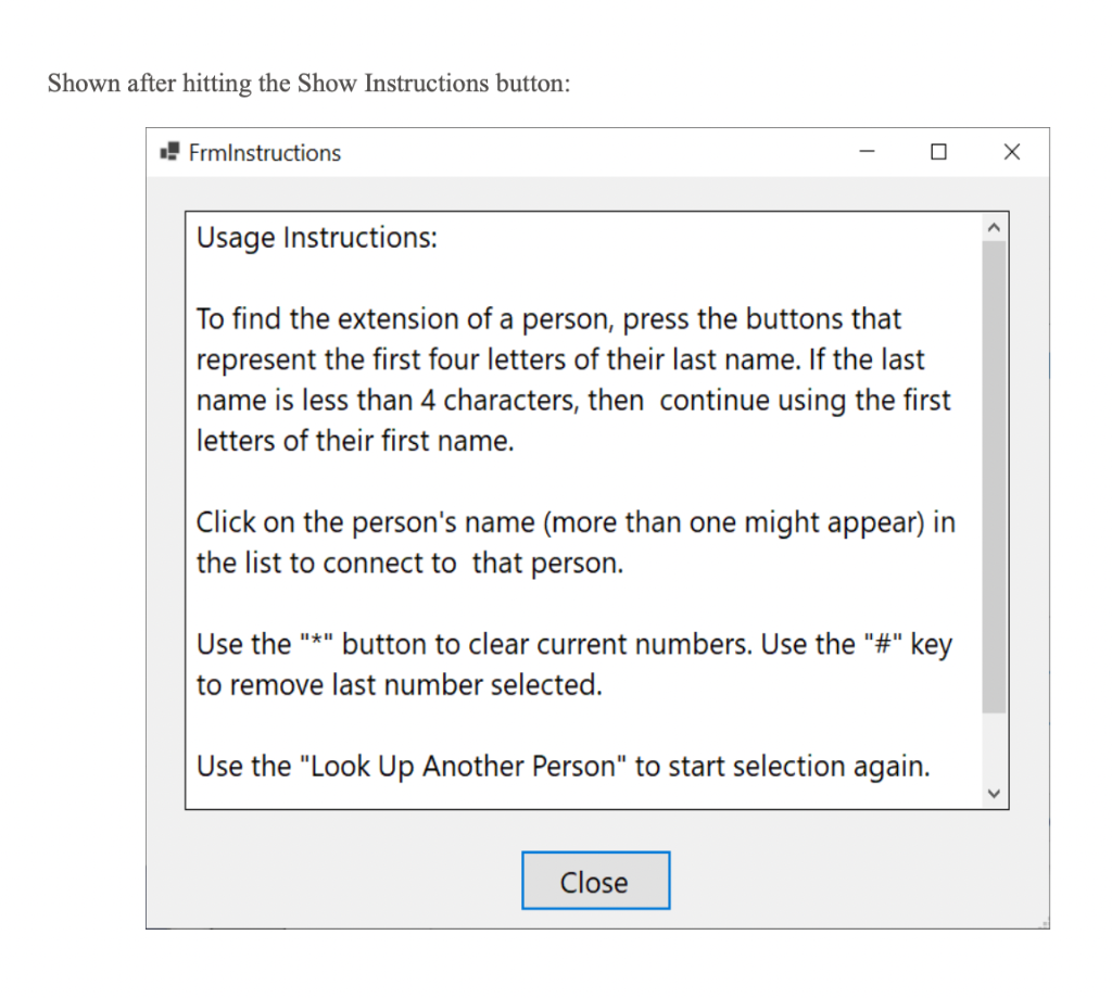 User would click on each of the buttons with letters that represent