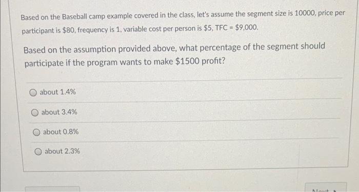  Based on the Baseball camp example covered in the class, let's