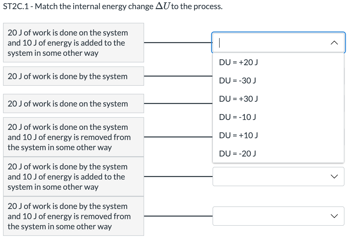 ST2C.1 - Match the internal energy change AUto the process. 20