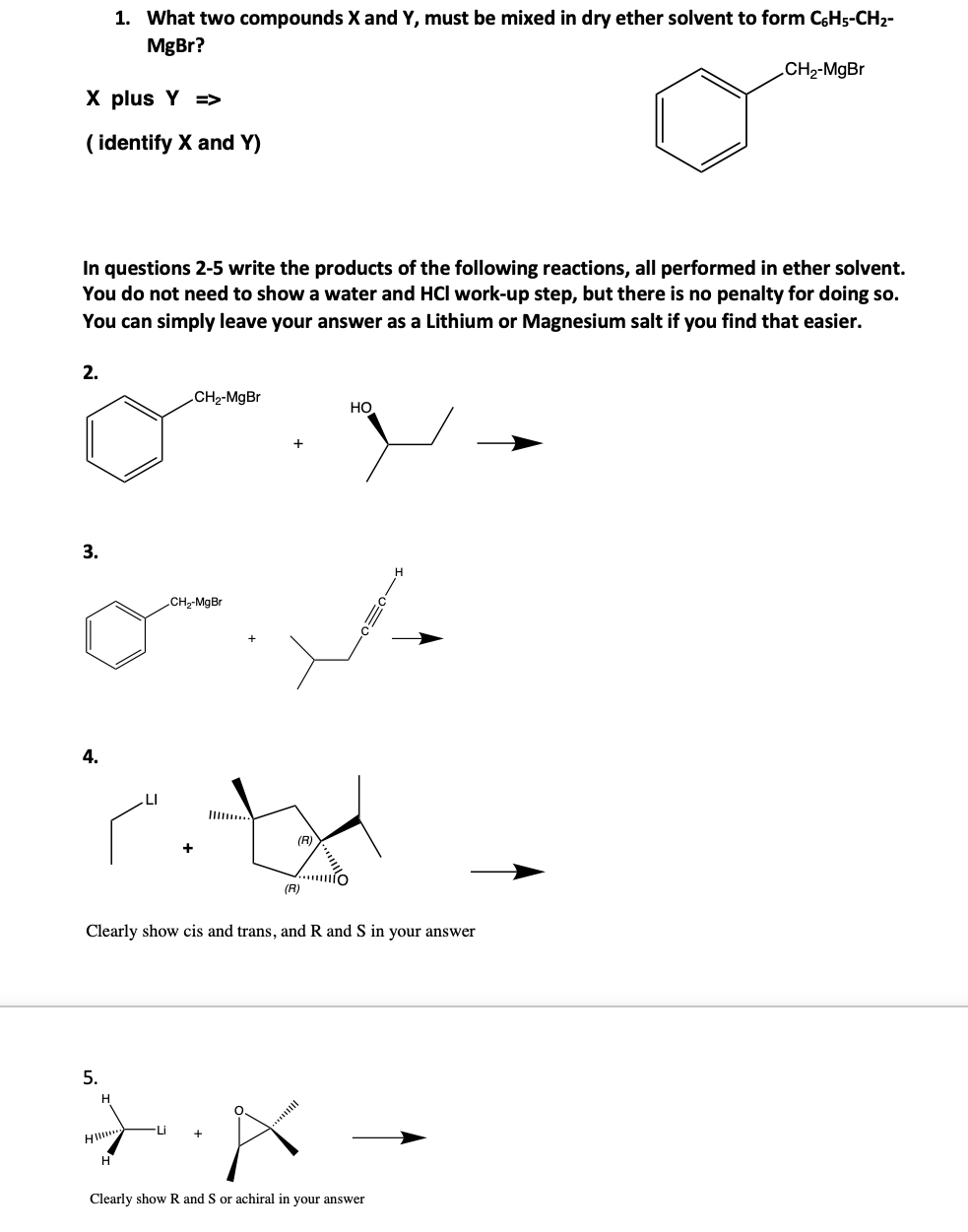 please answer all 1. What two compounds X and Y, must be