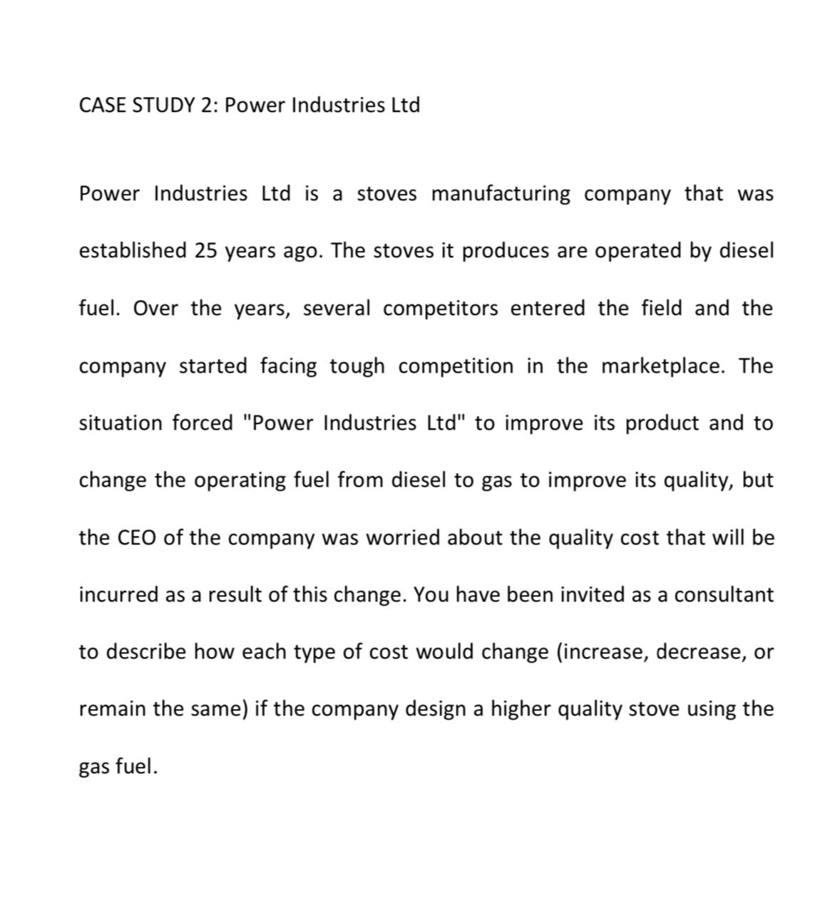  Total quality managment. CASE STUDY 2: Power Industries Ltd Power Industries