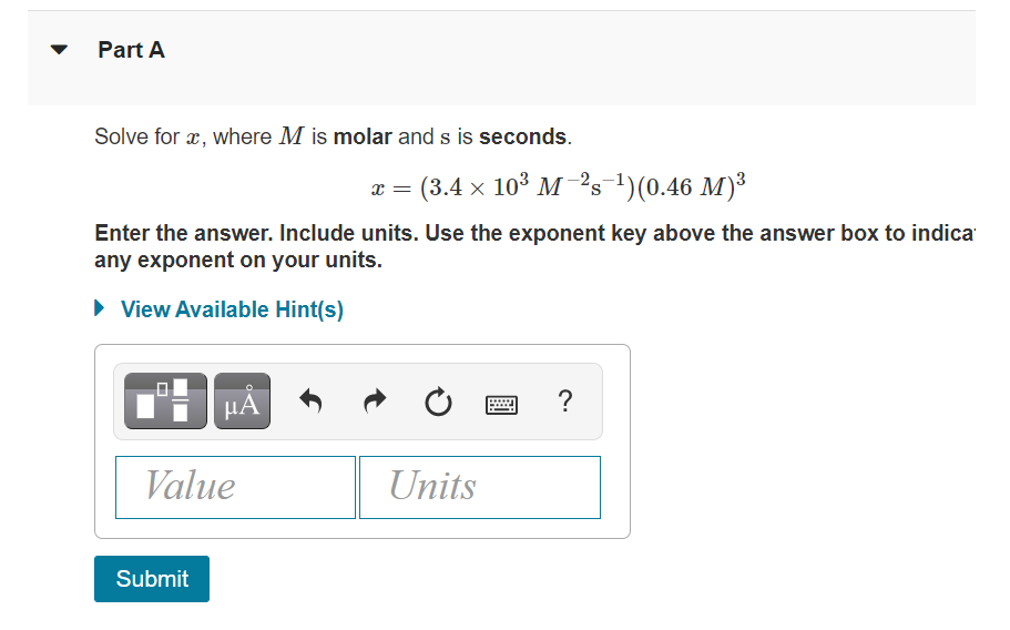  Part A Solve for x, where M is molar and s