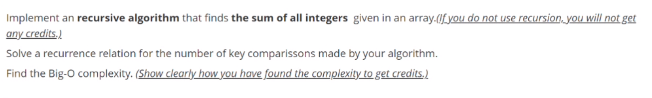 Implement an recursive algorithm that finds the sum of all integers
