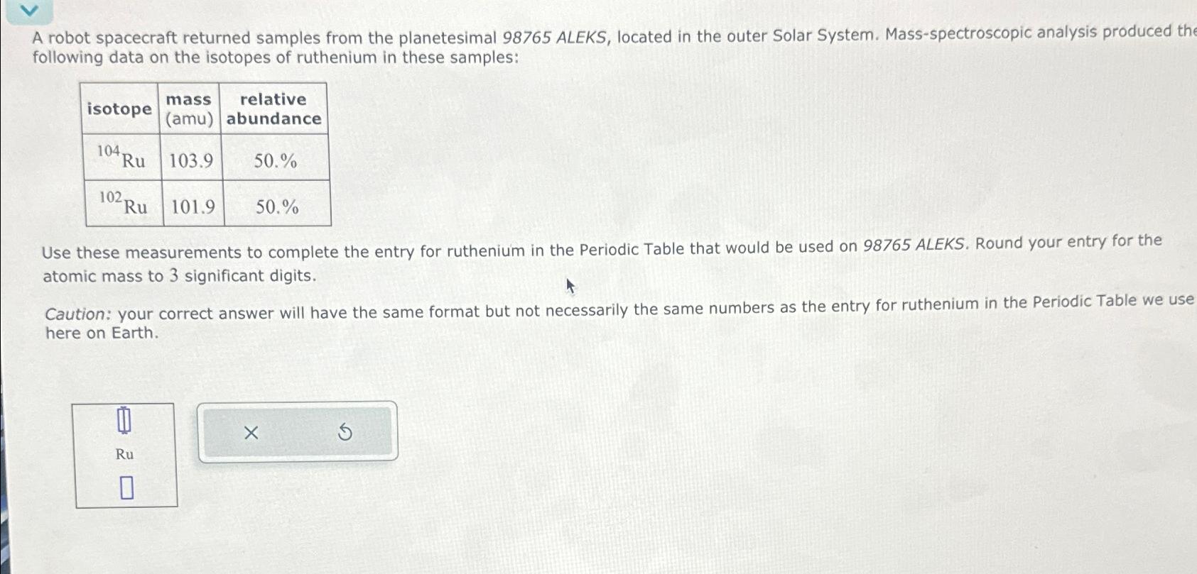  A robot spacecraft returned samples from the planetesimal 98765 ALEKS, located