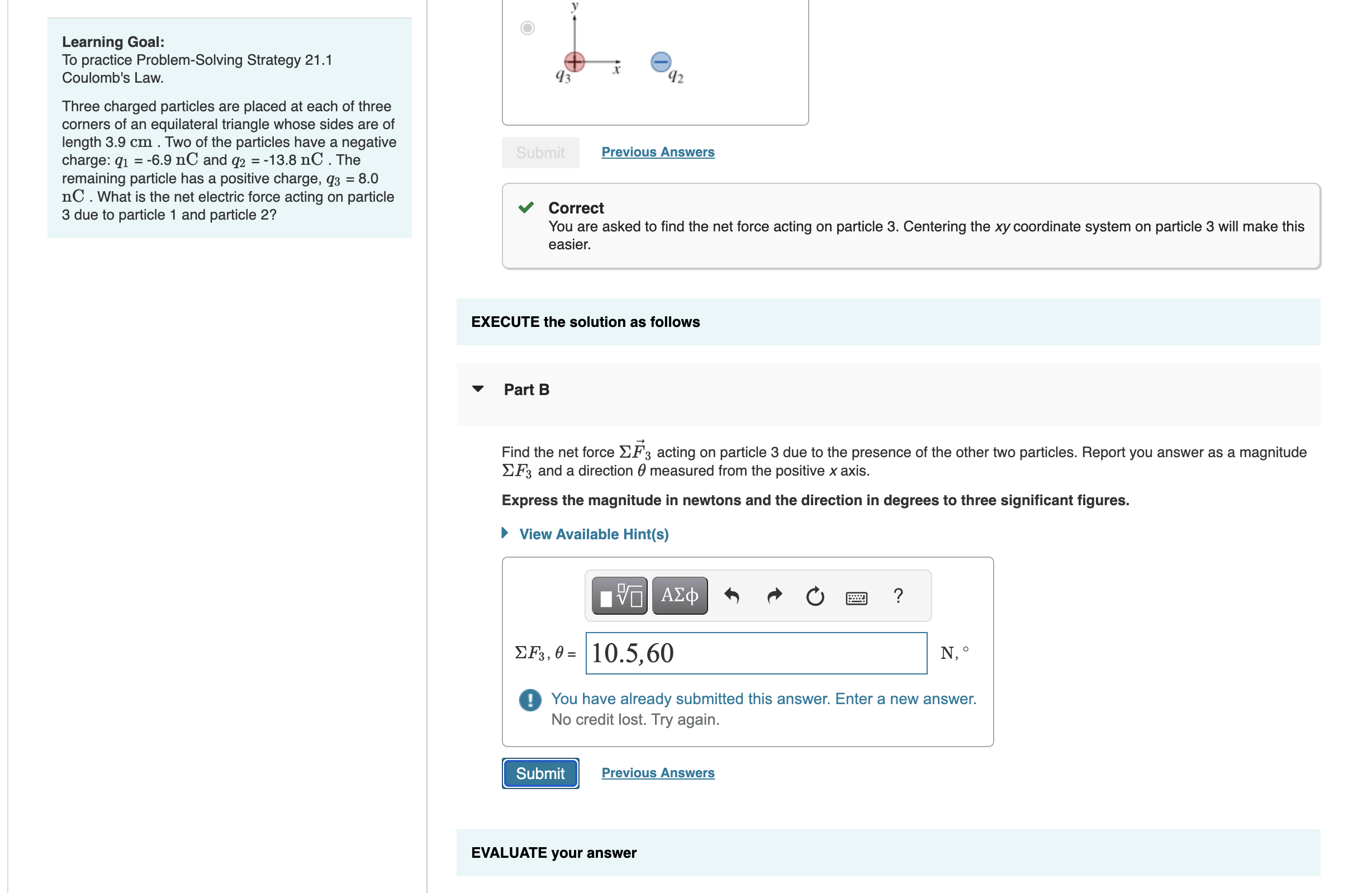  Learning Goal: To practice Problem-Solving Strategy 21.1 Coulomb's Law. Three charged