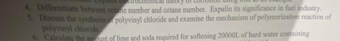 question 5 pleasee 4. Differentiate between clarie number and cetane number. Expalin