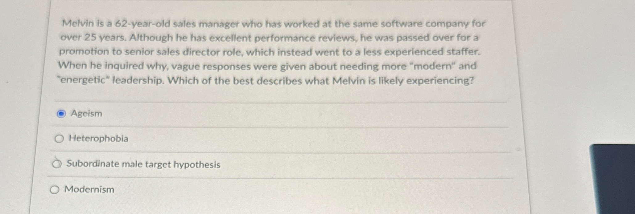  Melvin is a 62-year-old sales manager who has worked at the