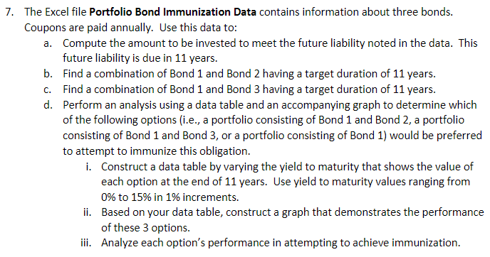 7. The Excel file Portfolio Bond Immunization Data contains information about