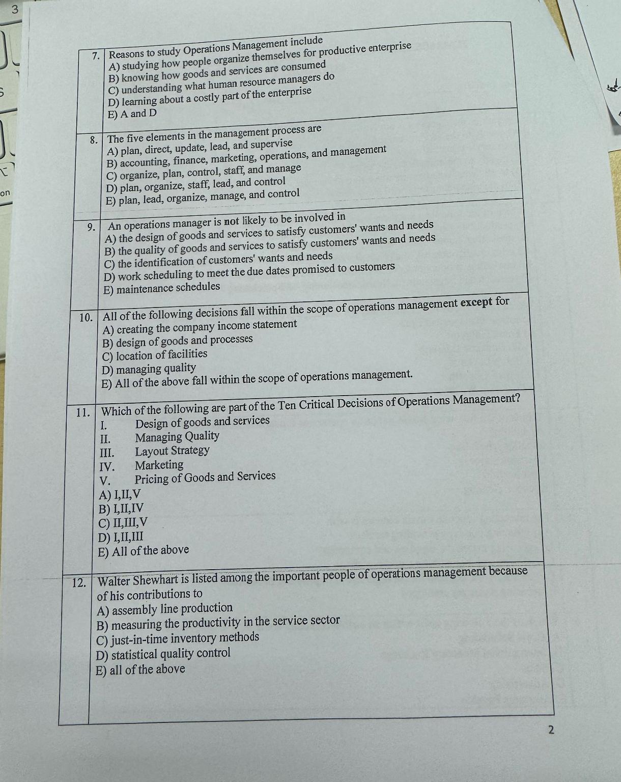  3 7. Reasons to study Operations Management include A) studying how