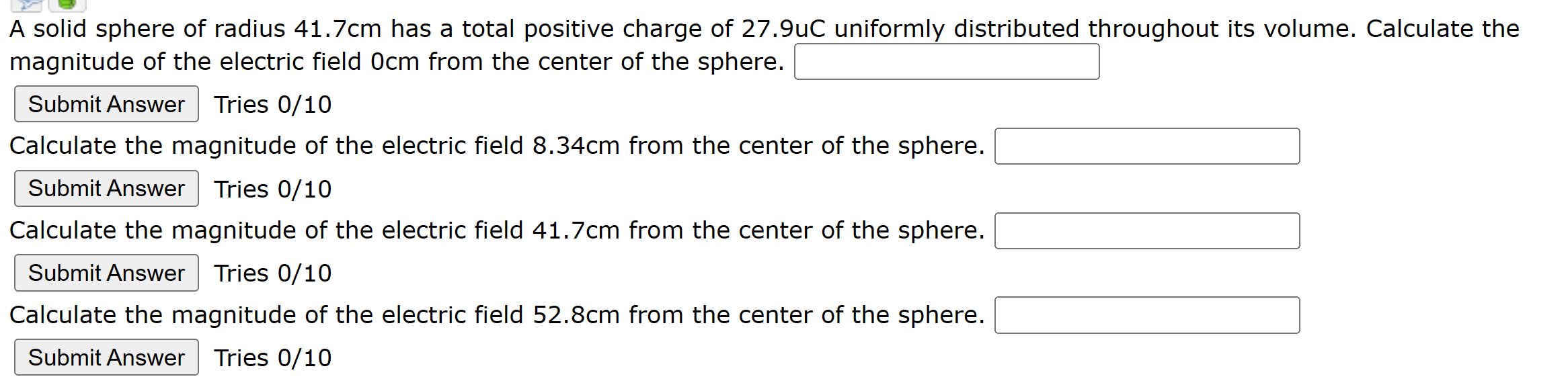  A solid sphere of radius 41.7cm has a total positive charge