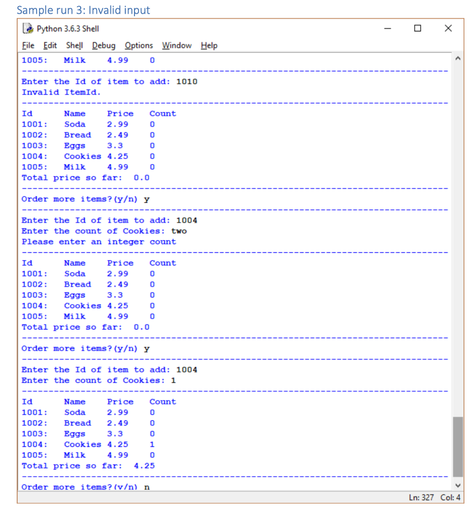 of items available at the grocery store, repeatedly prompts the user for