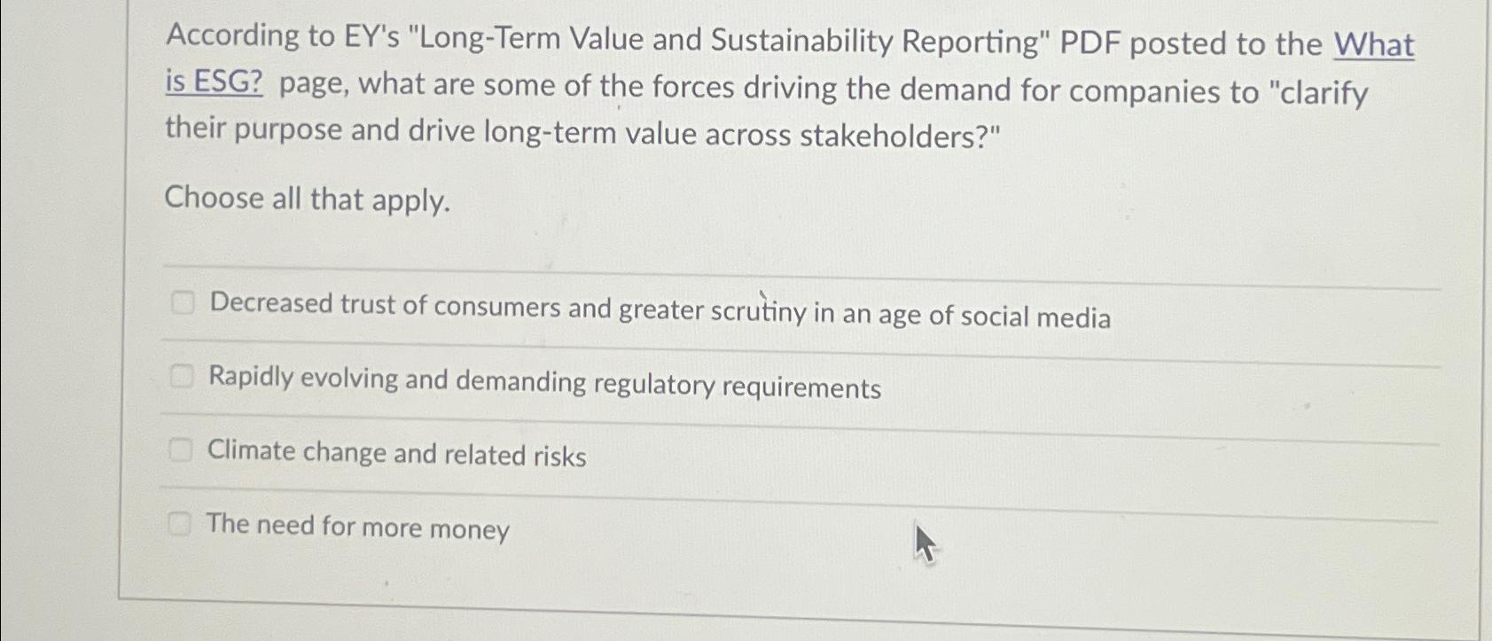  According to EY's "Long-Term Value and Sustainability Reporting" PDF posted to