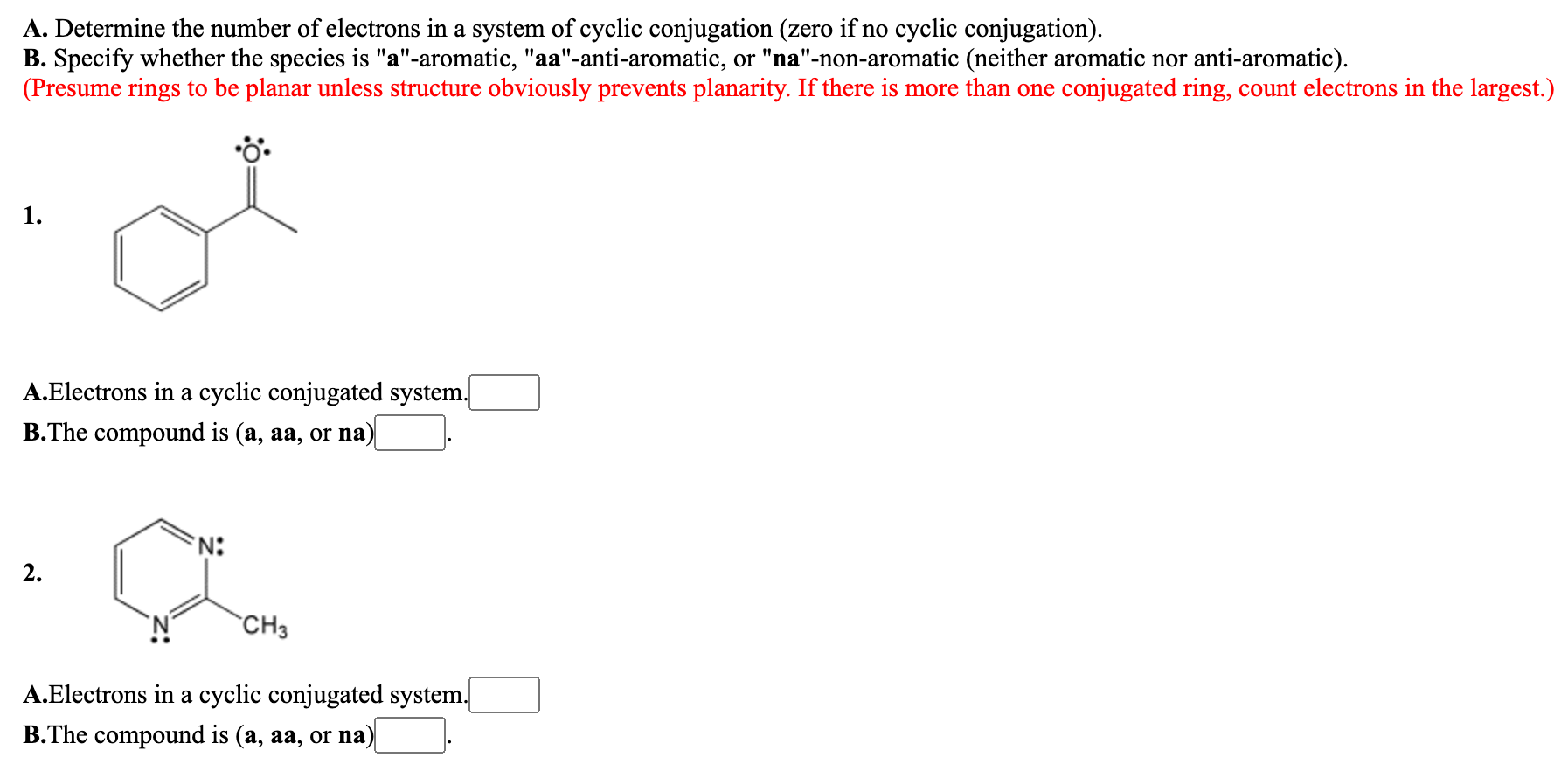 each. Thank you so much!! A. Determine the number of electrons in