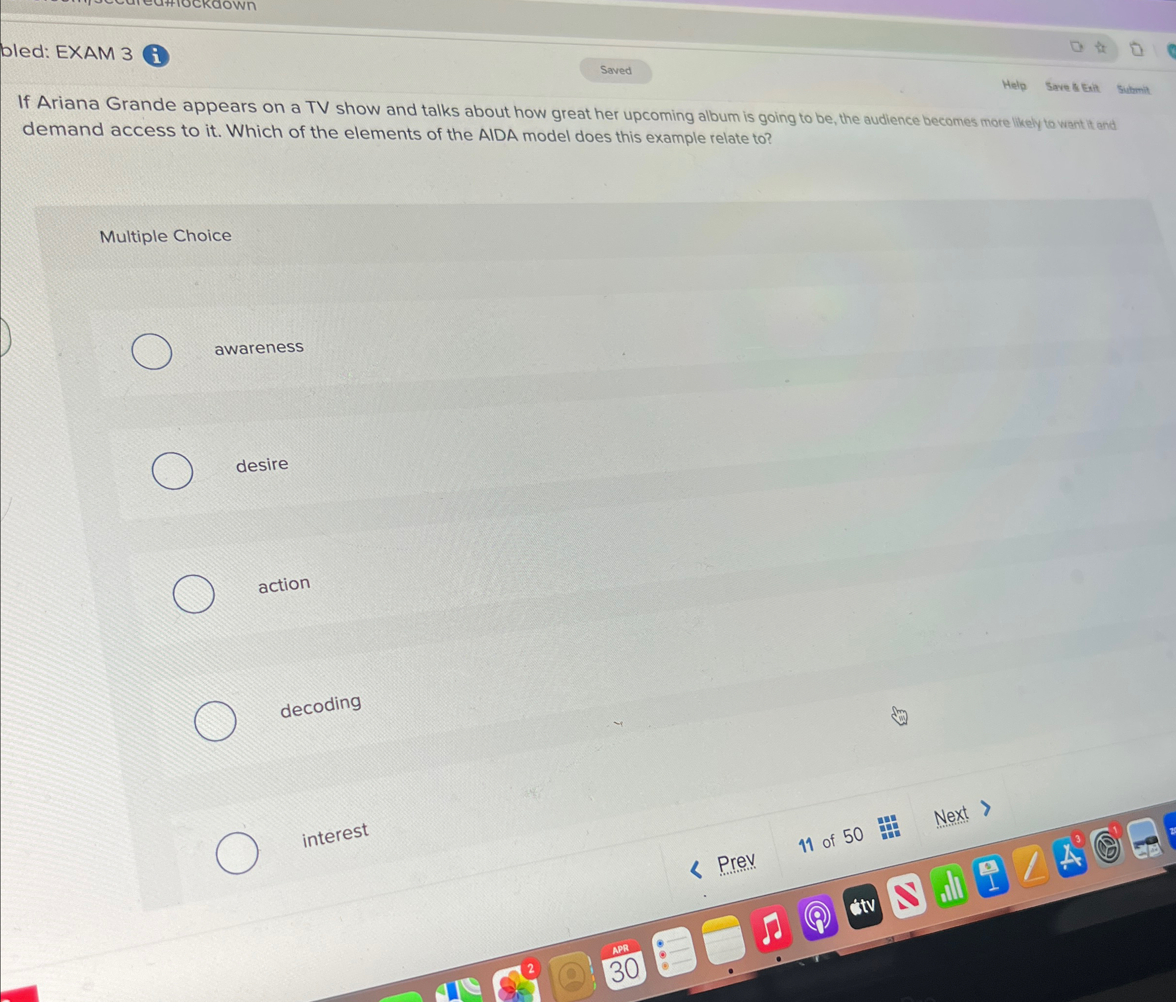  bled: EXAM 3 Help Save & Exit Submit If Ariana Grande