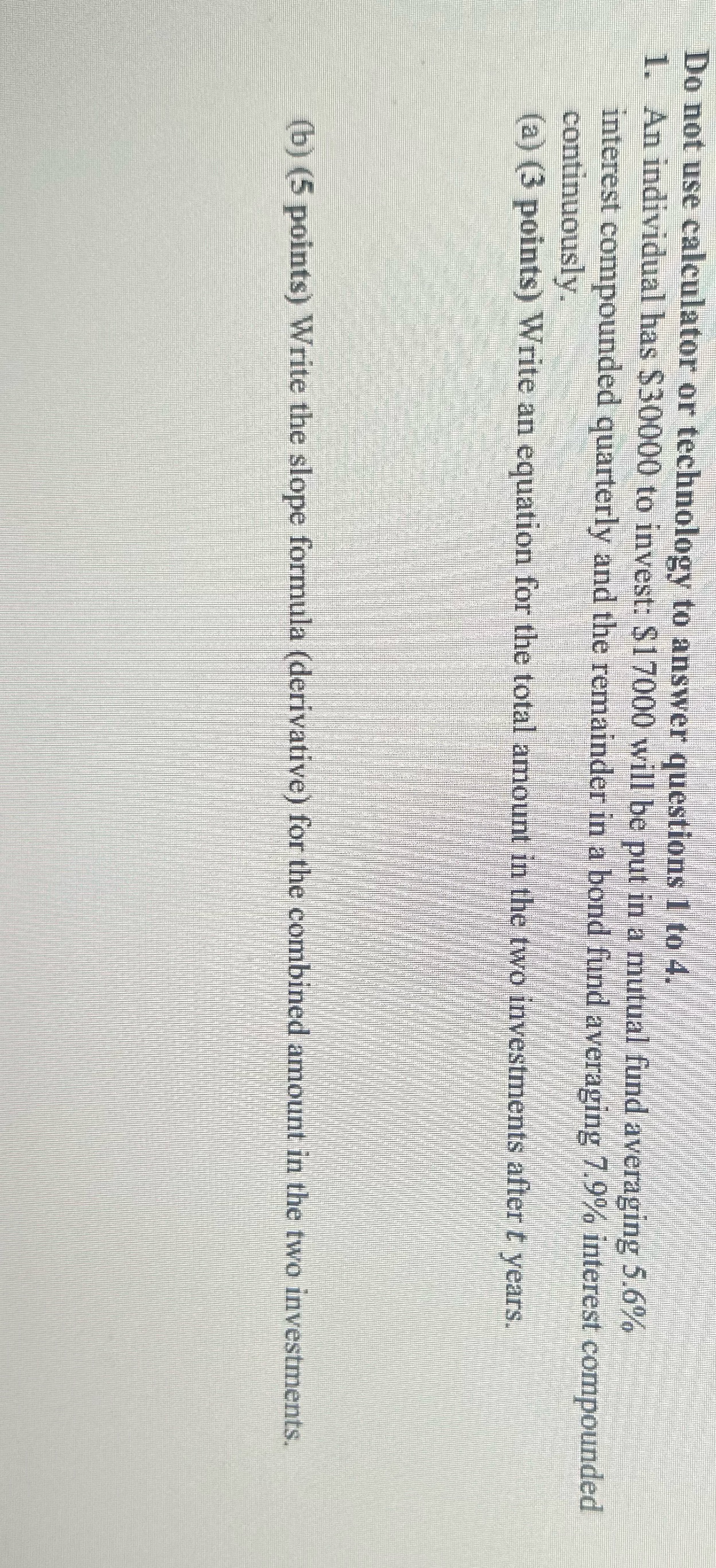 Can you show work ! Do not use calculator or technology to