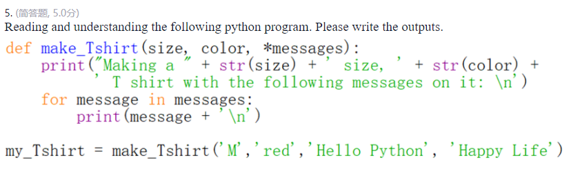  5. 5.0) Reading and understanding the following python program. Please write