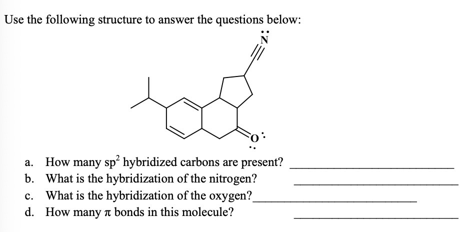  Use the following structure to answer the questions below: a. How