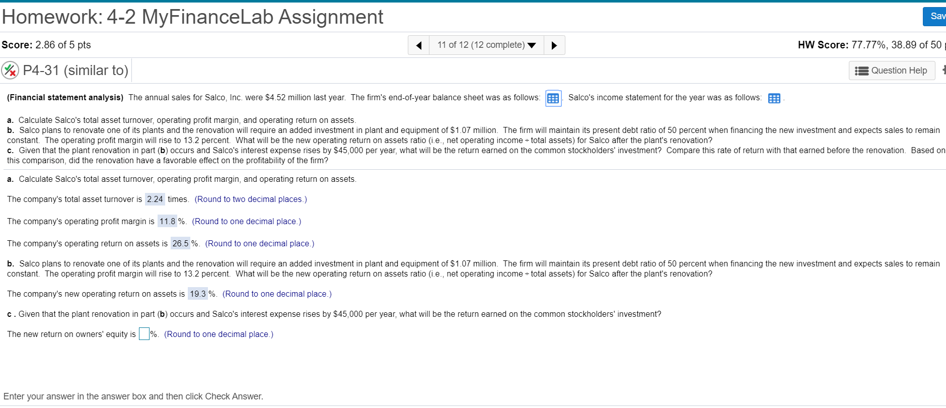 Please, I need help with answer (c) Current assets $496,000 Liabilities $1,007,000