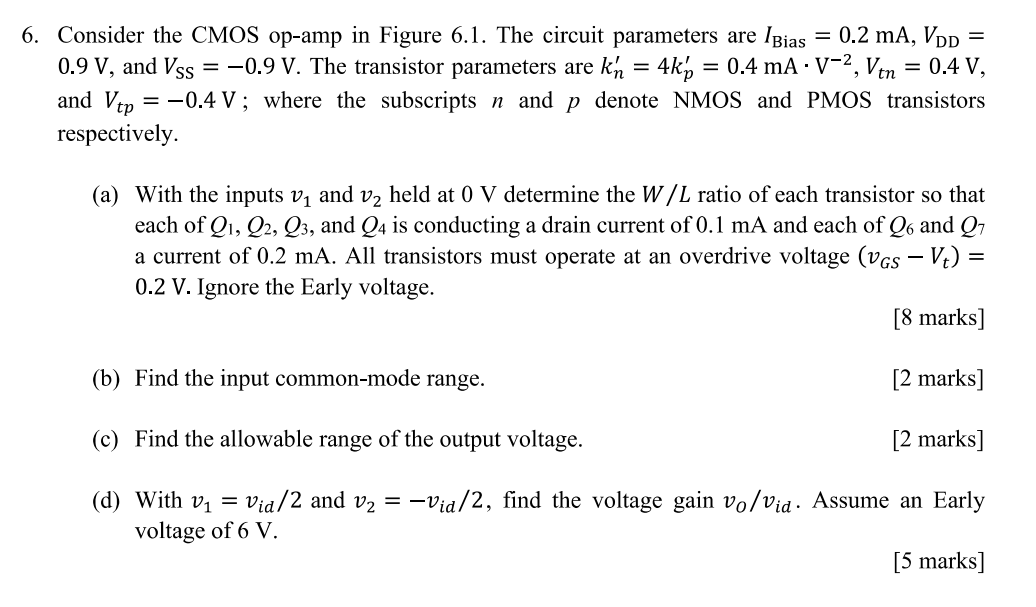 I need correct solution please Formula sheet = 6. Consider the CMOS