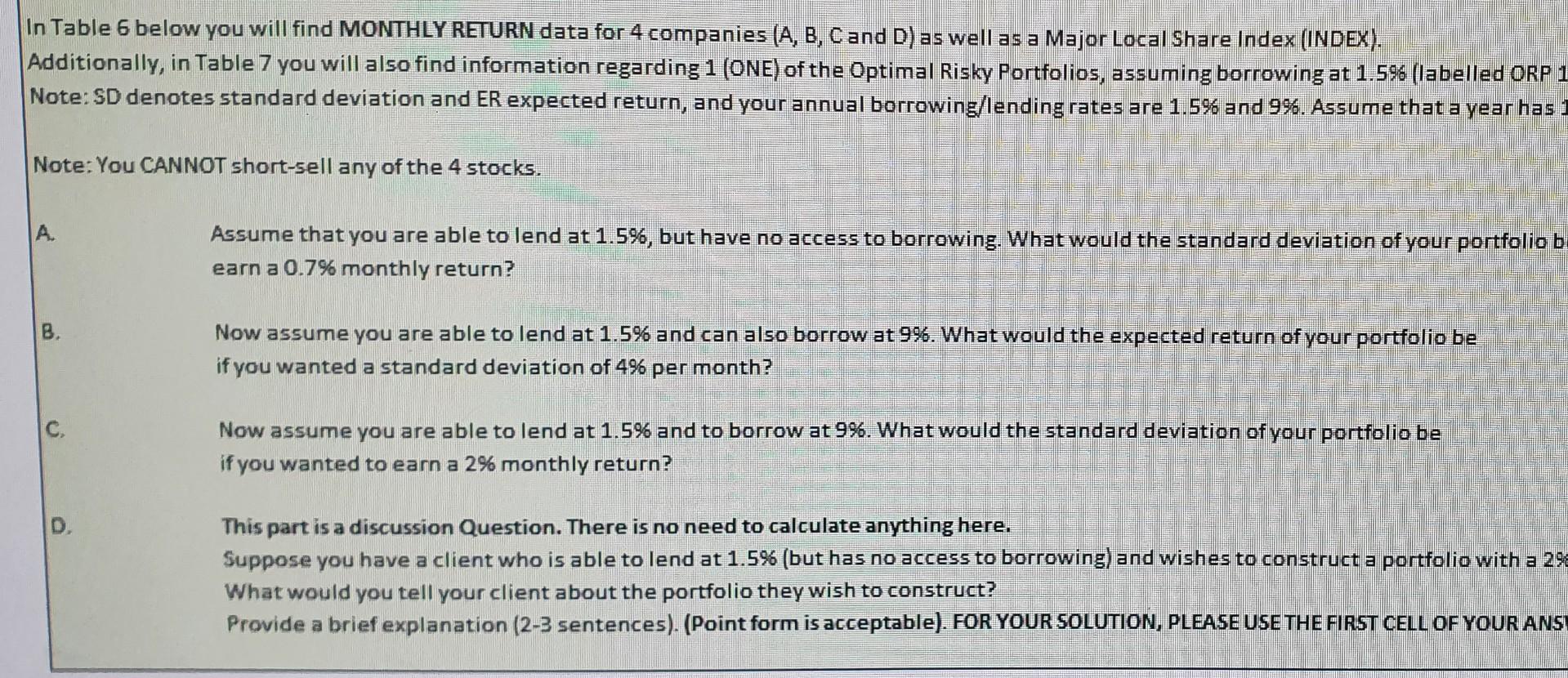  In Table 6 below you will find MONTHLY RETURN data for