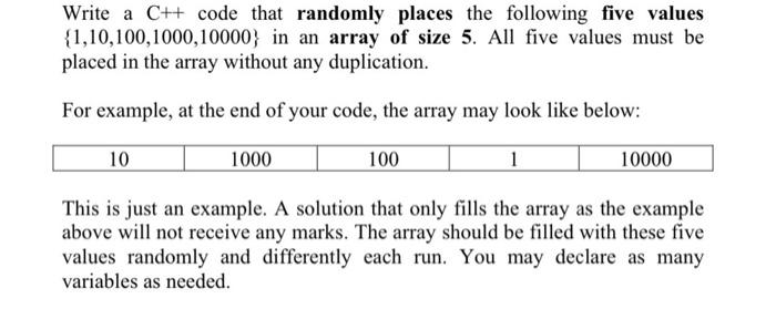 write a c++ program Write a C++ code that randomly places the