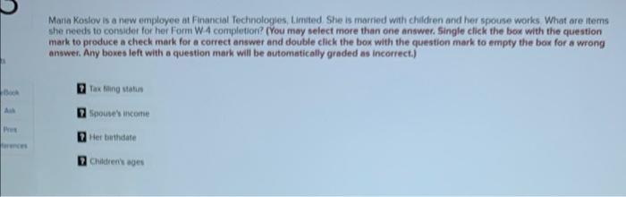 we can mark more than one answer correct Maria Koslov is a
