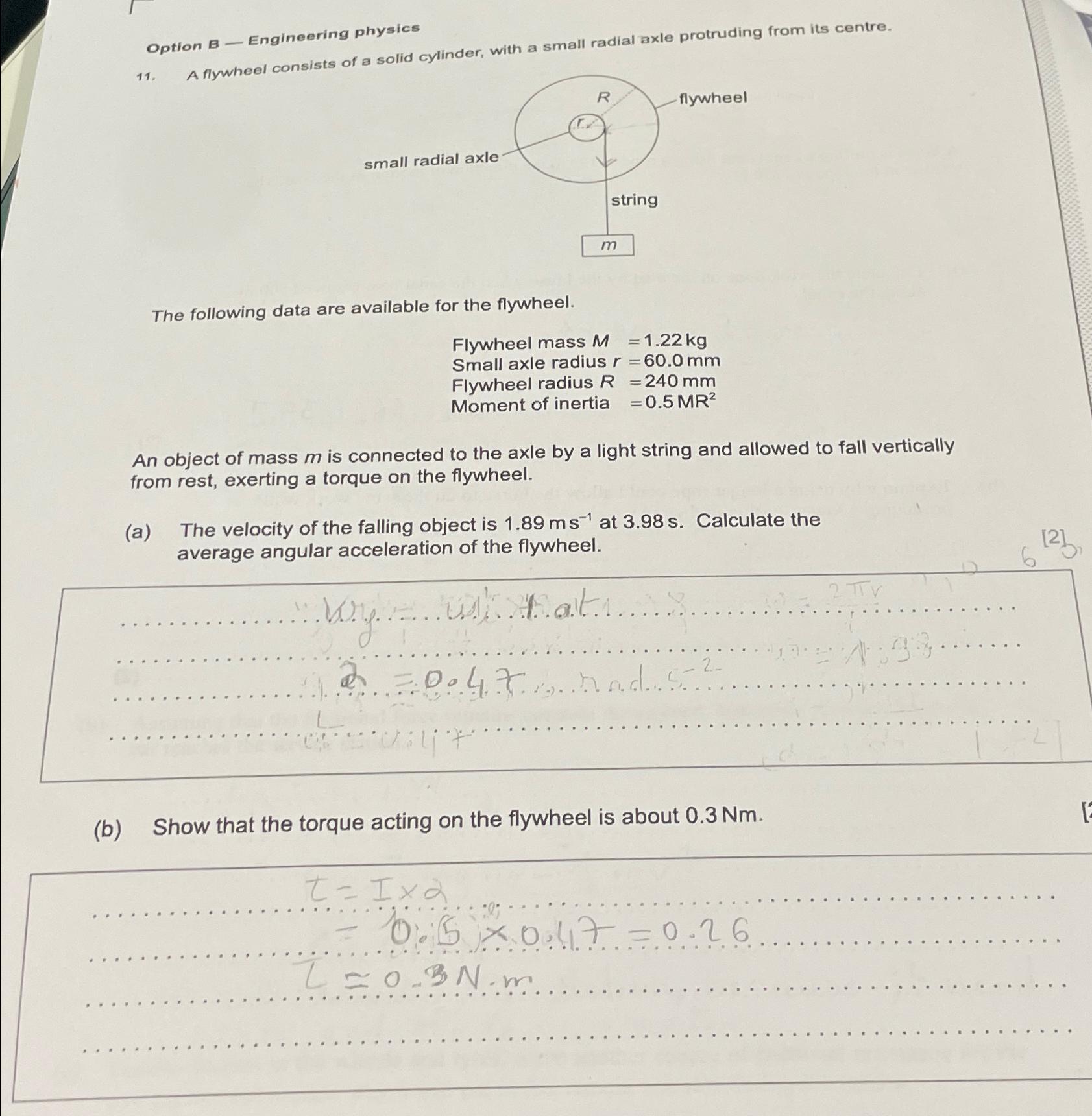  Option B - Engineering physics 11. A flywheel consists of a