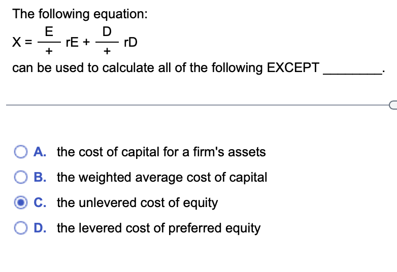  The following equation: E D X= - rE + rD +