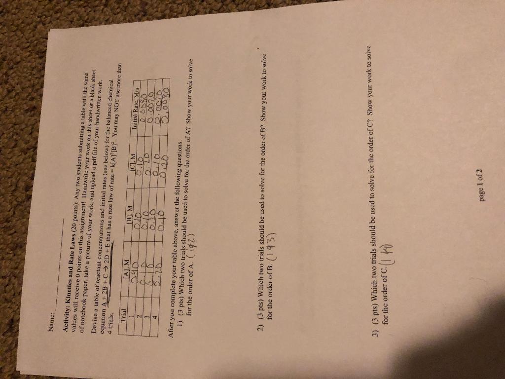 We need to make our own data tables. Please help!! Activity: Kinetics