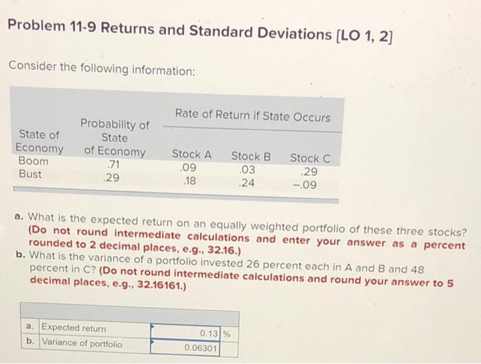  Problem 11-9 Returns and Standard Deviations (LO 1, 2] Consider the