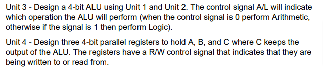 numbers, A and B, and either add them up (A + B)