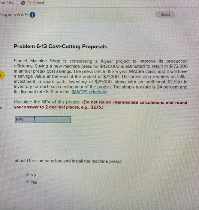  Doc Po... Pro Central Chapters 6 & 9 0 Saved Problem