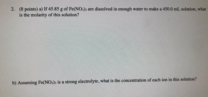 Answer part A and B with all work ! 2. (8 points)