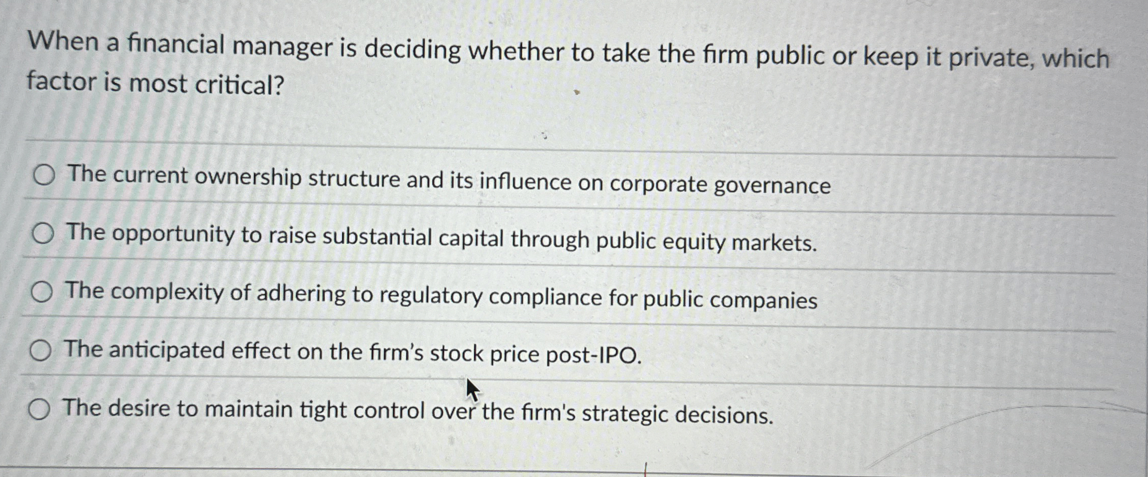  When a financial manager is deciding whether to take the firm