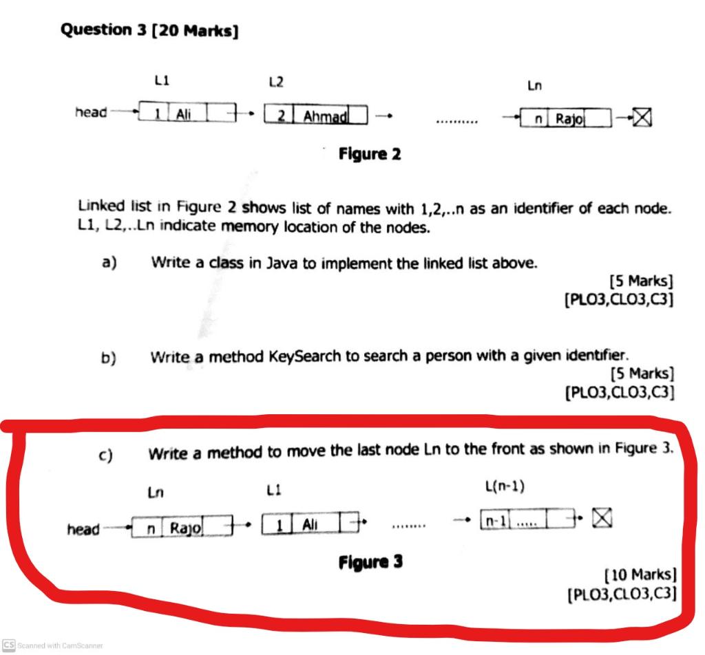 Answer need in java. for question c Question 3 (20 Marks] LI