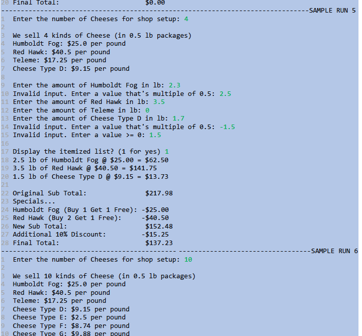 per pound Cheese Type F: $8.74 per pound Cheese Type G: $9.88