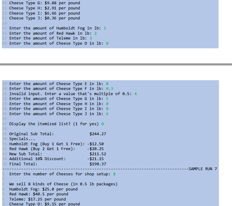 per pound Cheese Type H: $2.91 per pound Cheese Type I: $6.66