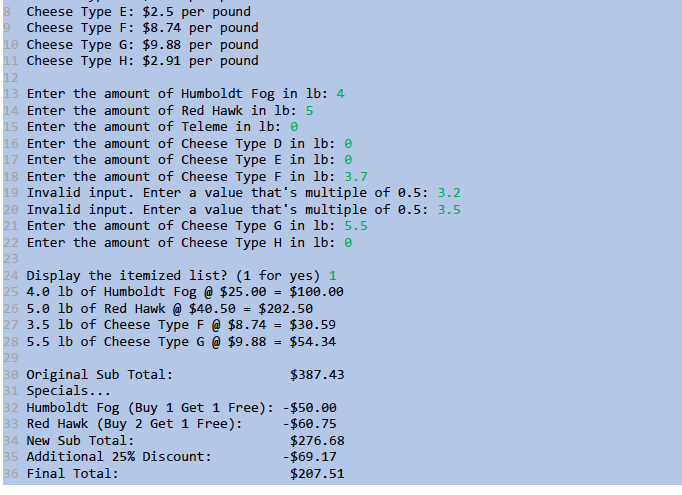 per pound Cheese Type 3: $0.36 per pound Let us analyze the