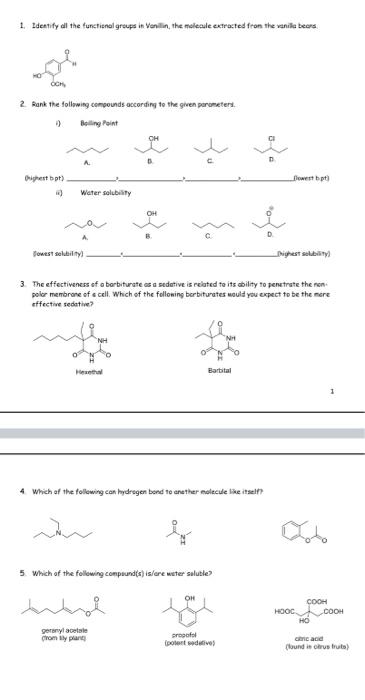  1. Identify all the functional groups in Vanilin, the molecule extracted