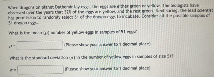 they are employed. The distribution is a binomial. Round answers to 4